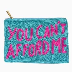 #92951 Trendy Fabulous YOU CAN'T AFFORD ME Beaded Coin Or Lipstick Purse Pouch